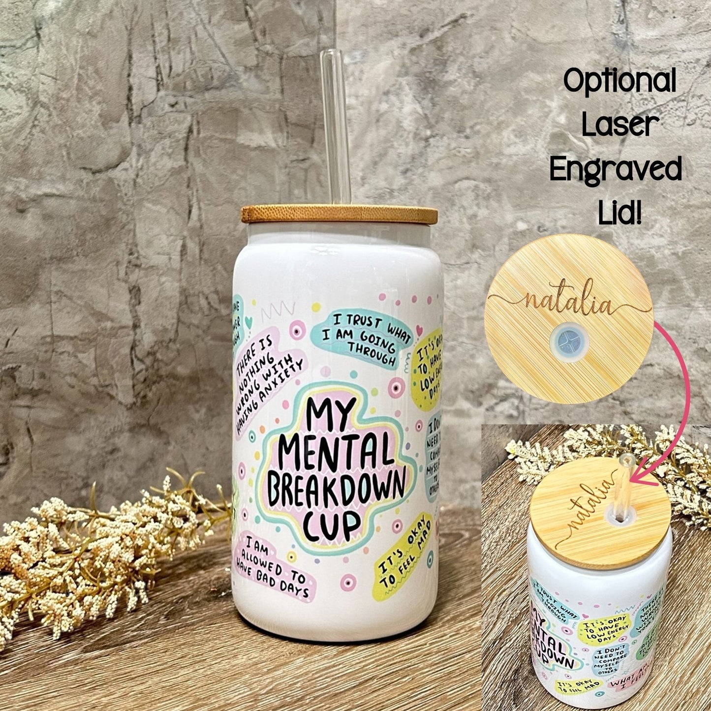 Daily Reminders Mental Health Matters Glass Can w/Optional Engraved Lid