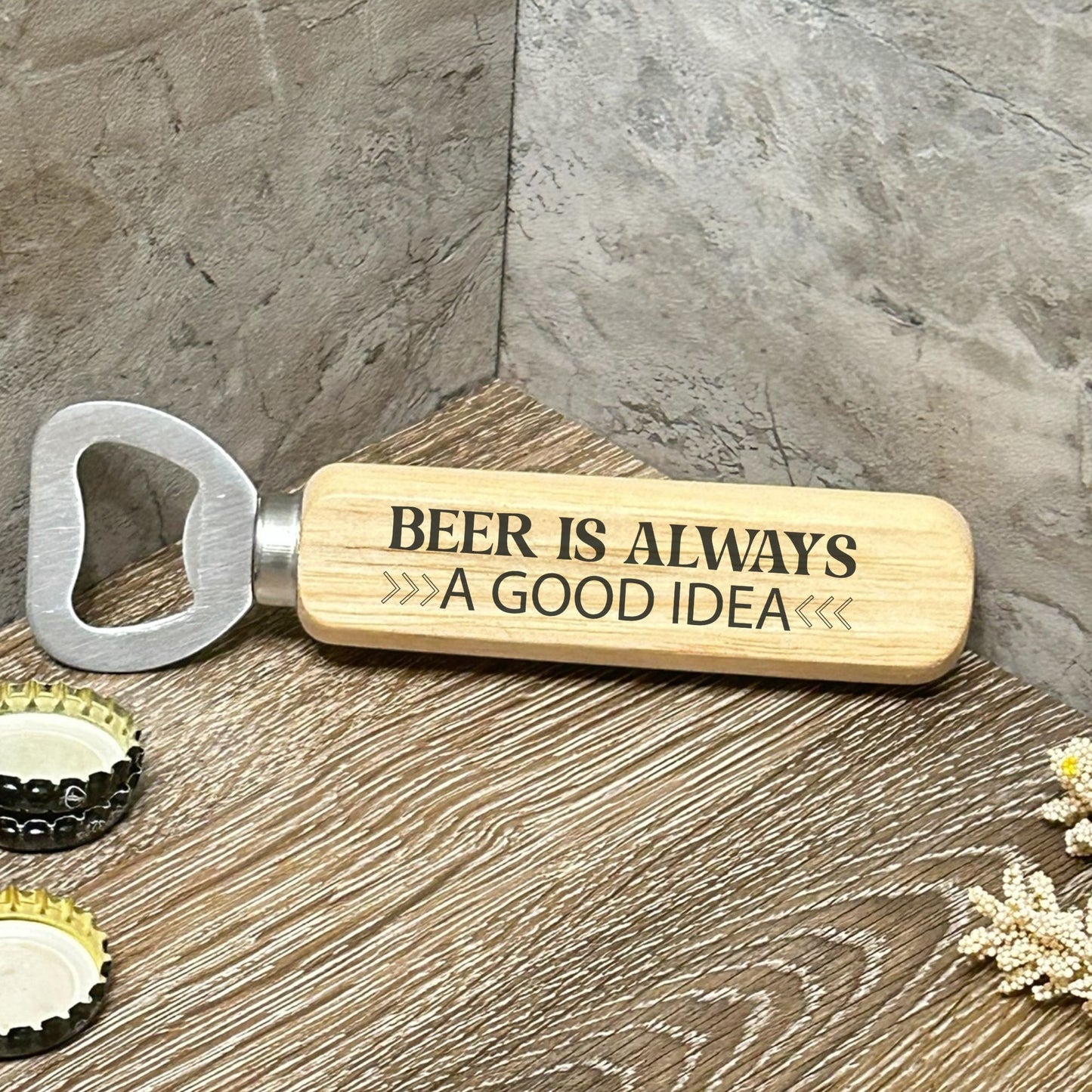 Funny Beer Quotes Custom Engraved Double Sided Bottle Opener