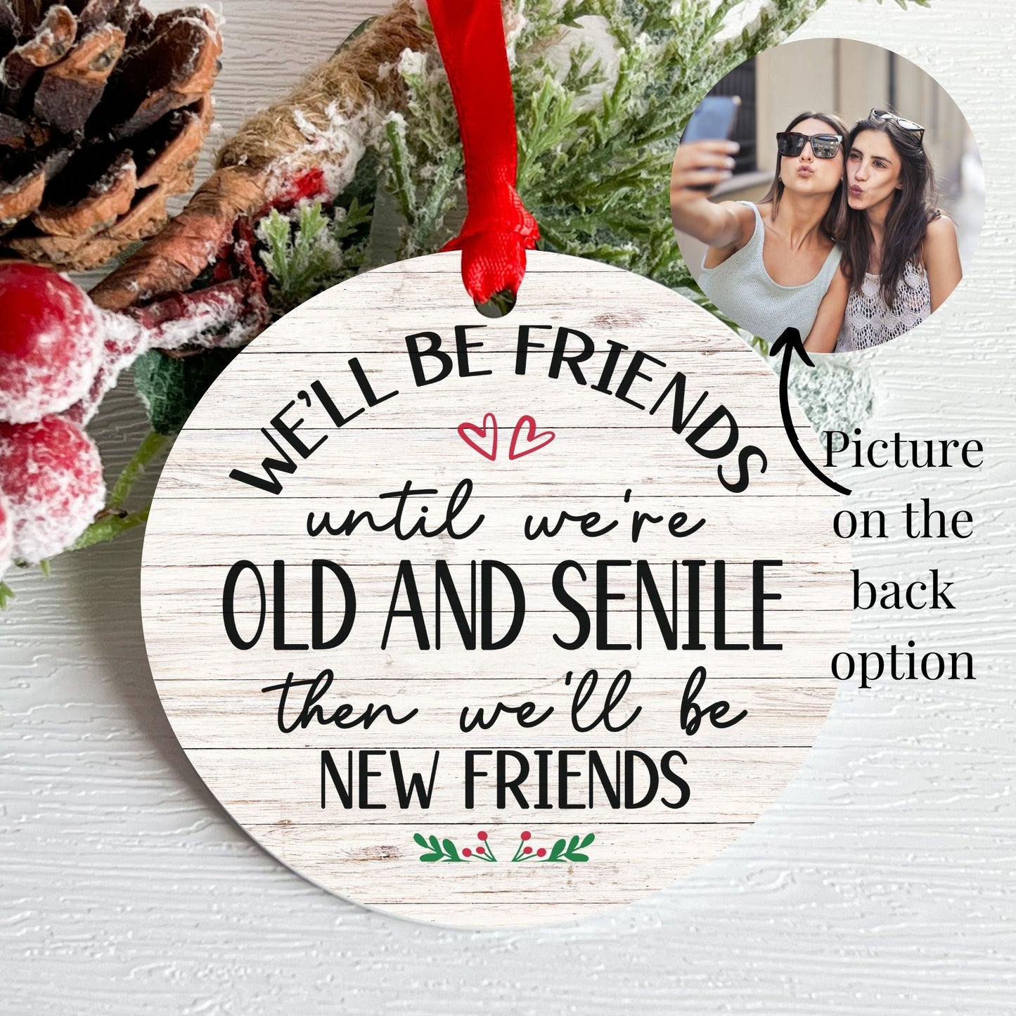 Best Friends Funny Christmas Ornament